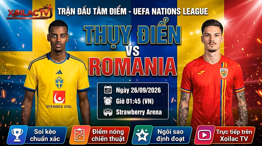 Nhận định Thụy Điển vs Romania (01h45, 26/9): Hỏa lực Bắc Âu rực sáng tại Strawberry Arena